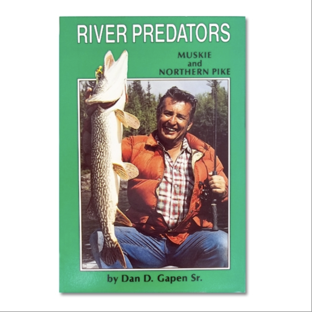 River Predators - Muskie and Northern Pike